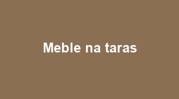 Meble na taras